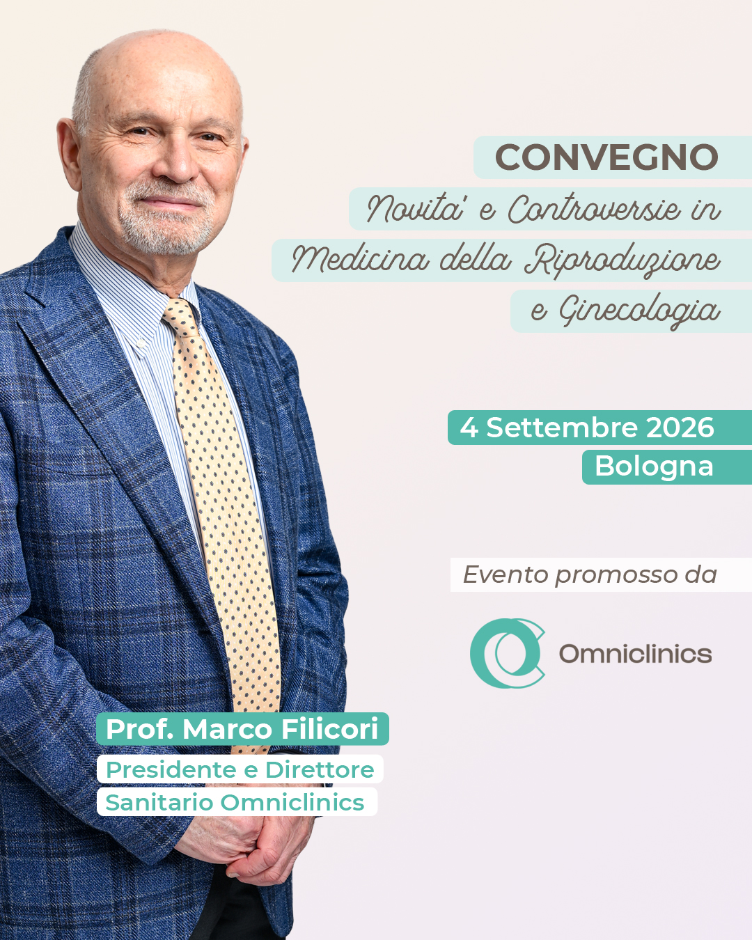 Convegno PMA di Omniclinics presieduto dal Prof. Filicori - Bologna, Royal Hotel Carlton, 4 Settembre 2026