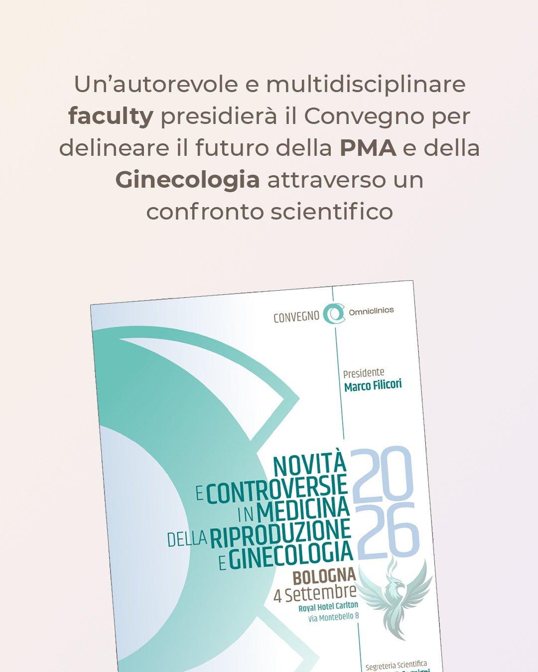 “Novità e Controversie in Medicina della Riproduzione e Ginecologia” - Bologna, Royal Hotel Carlton, 4 Settembre 2026